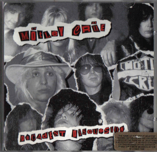 Mötley Crüe : Decadent Discussion